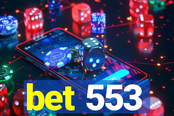 bet 553